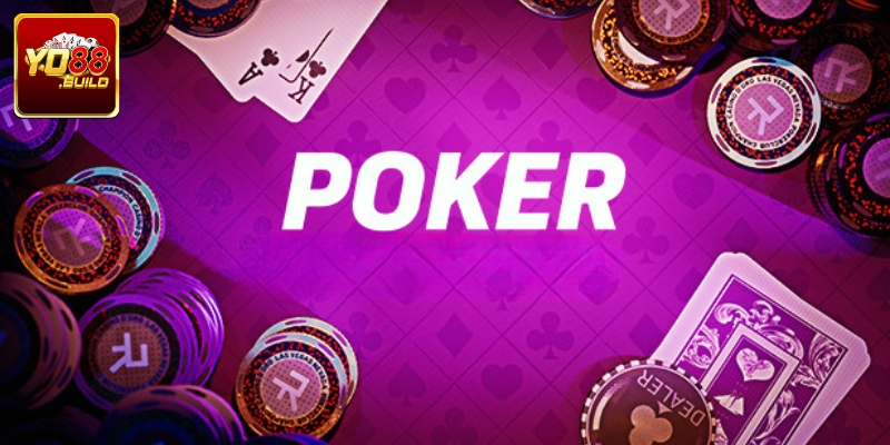 Cách chơi bài Poker online ở cổng game YO88